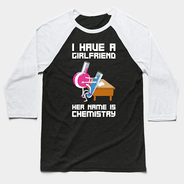 Chemistry Chemist Teacher Alchemy Science Baseball T-Shirt by bigD